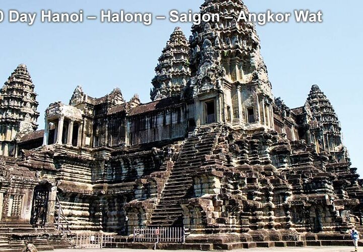 Pa Tour 10 Day Hanoi – Halong – Saigon – Angkor Wat