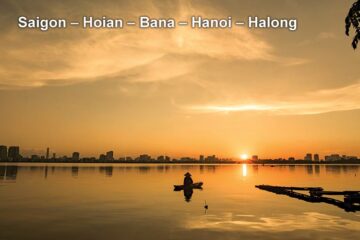 Pa Tour Saigon – Hoian – Bana – Hanoi – Halong