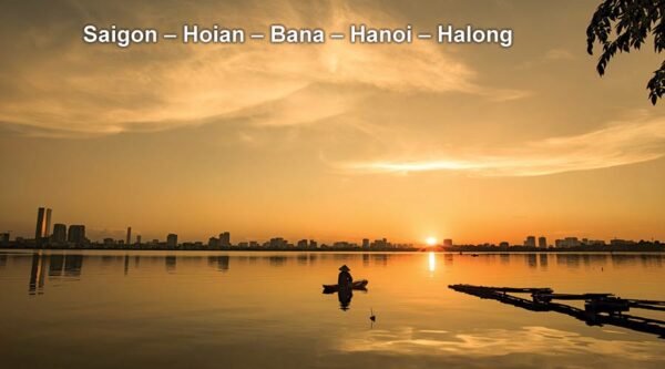Pa Tour Saigon – Hoian – Bana – Hanoi – Halong