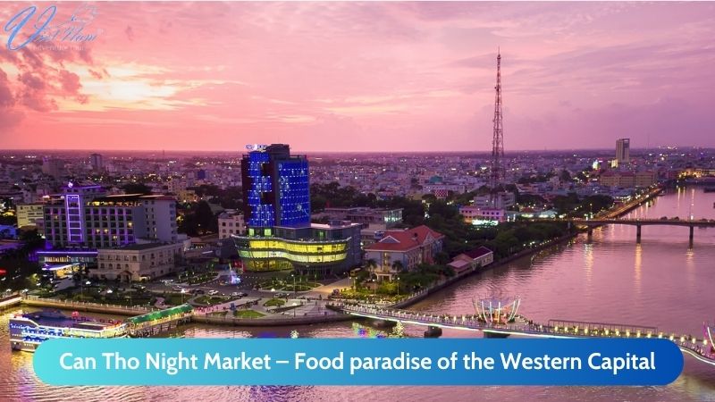 Can Tho night market is considered one of the unique features of Can Tho tourism. Can Tho night market is considered one of the unique features of Can Tho tourism.
